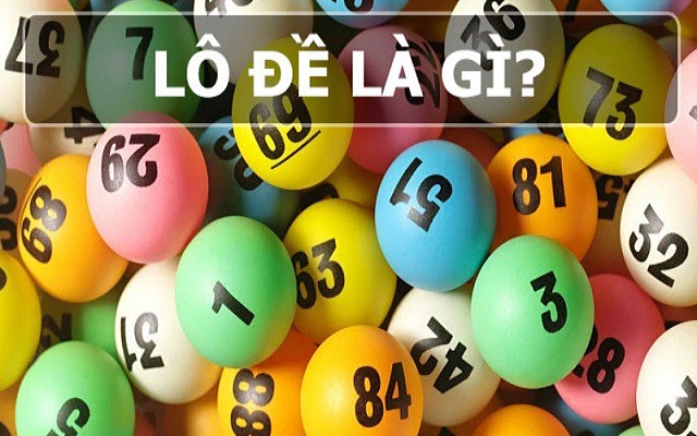 Lô đề là gì Lô đề là gì