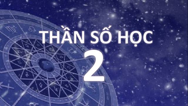 Thần số học số 2 là người có tính cách hiền hòa, thân thiện Thần số học số 2 là người có tính cách hiền hòa, thân thiện