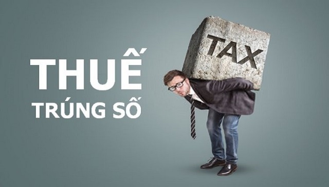 Trúng thưởng xổ số cần đóng loại thuế gì? Trúng thưởng xổ số cần đóng loại thuế gì?
