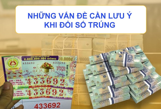 Những lưu ý cần biết khi nhận thưởng vé xổ số Những lưu ý cần biết khi nhận thưởng vé xổ số
