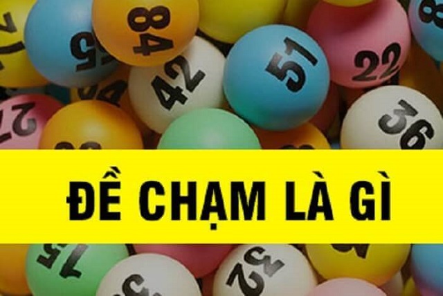 Nắm rõ đề chạm là gì? Nắm rõ đề chạm là gì?